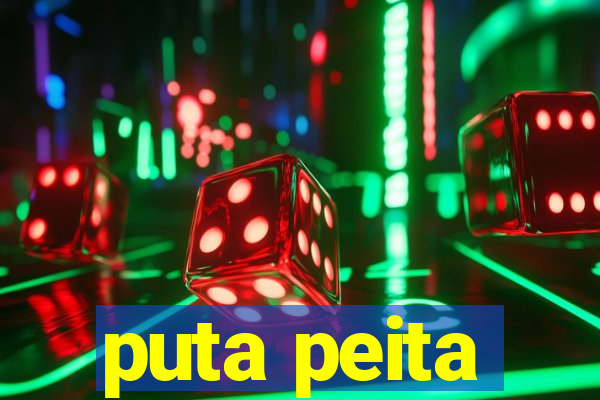 puta peita